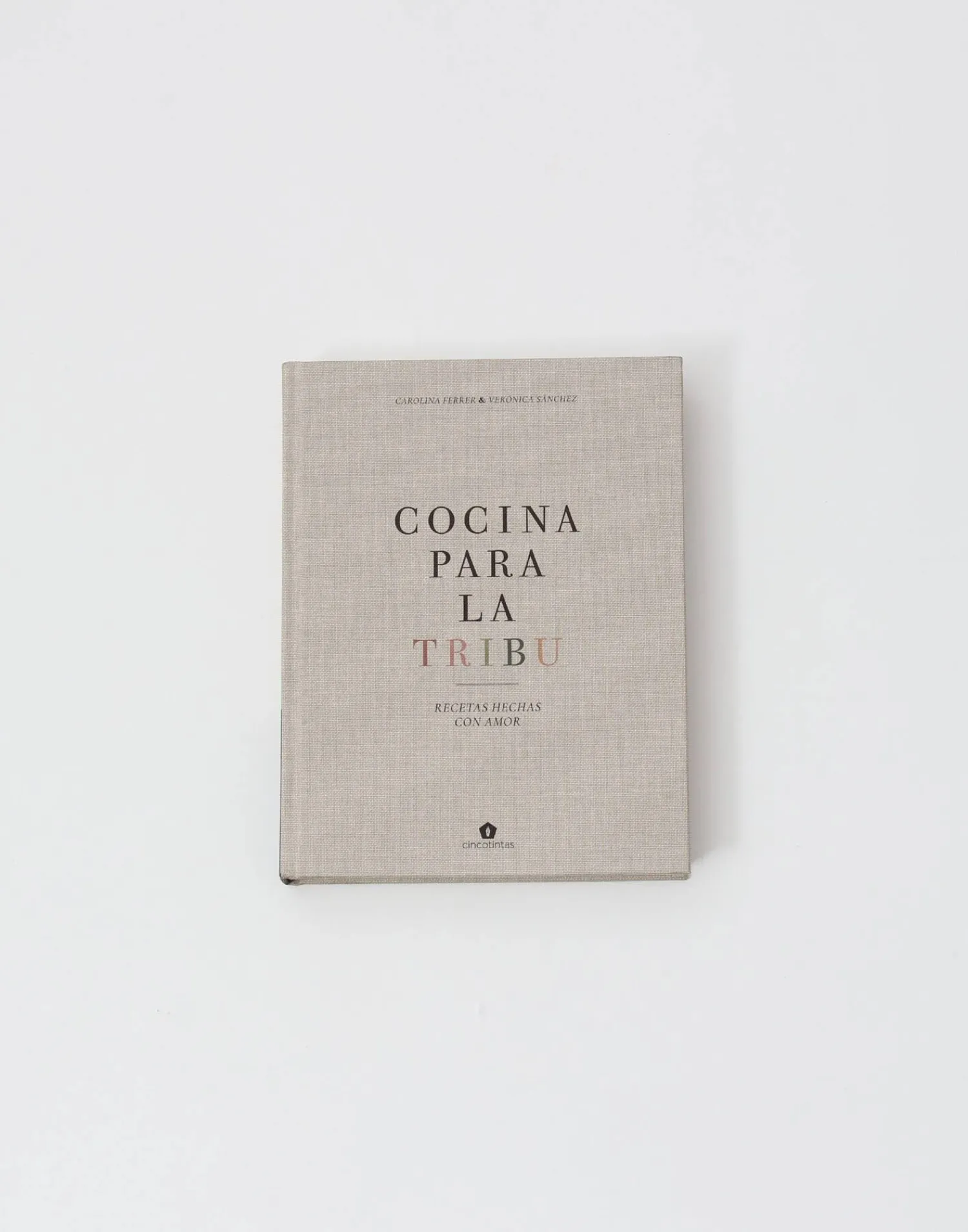 Natura Selection Libros|Cocina^Cocina Para La Tribu