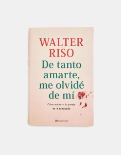 Natura Selection Libros^De Tanto Amarte, Me Olvidé De Mí 144976-SIN_COLOR