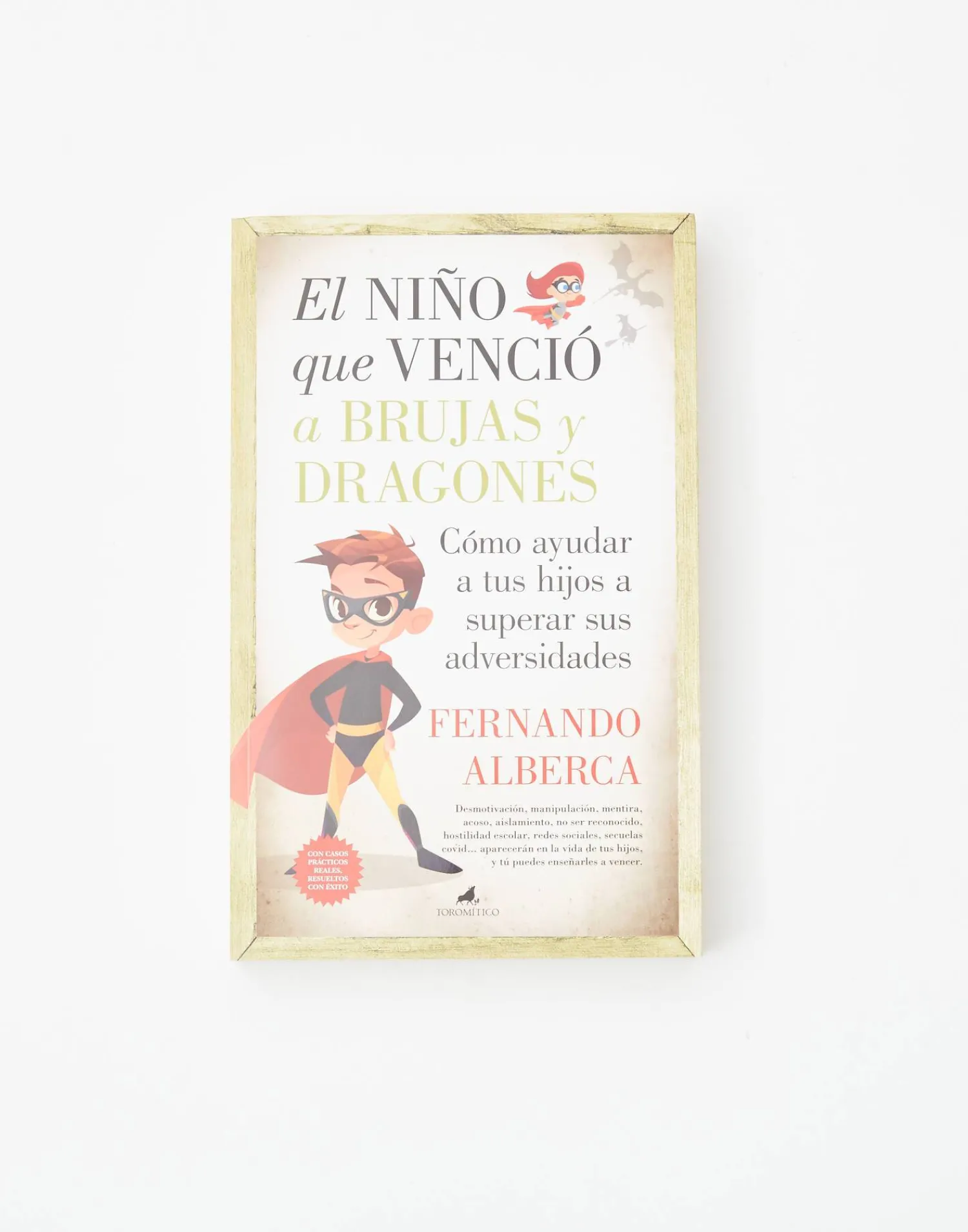 Natura Selection Libros^El Niño Que Venció A Brujas Y Dragones