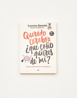 Natura Selection Libros^Querido Cerebro ¿qué Coño Quieres De Mi? 143393-SIN_COLOR